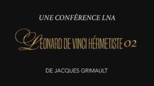 Léonard De Vinci Hermétiste : Partie 2