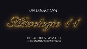 Astrologie | Cours 11