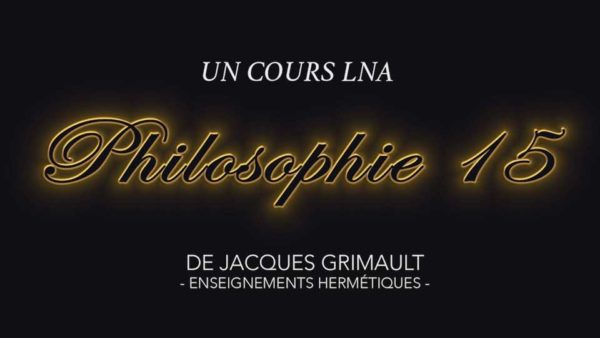Philosophie | Cours 15