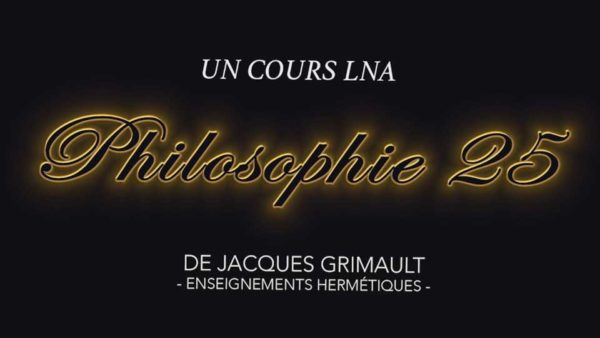 Philosophie | Cours 25