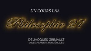 Philosophie | Cours 27