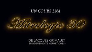 Astrologie | Cours 30
