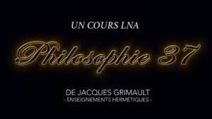 Philosophie | Cours 37