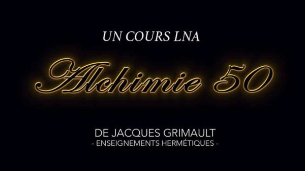Alchimie | Cours 50