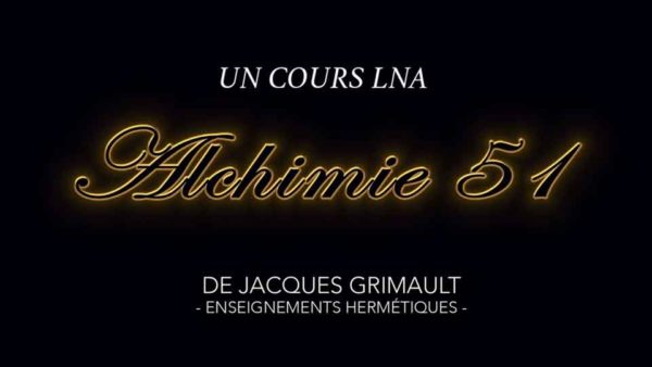 Alchimie | Cours 51