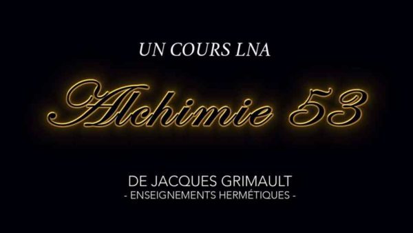 Alchimie | Cours 53