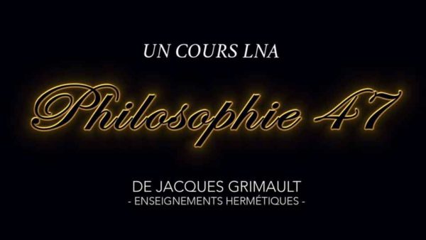 Philosophie | Cours 47