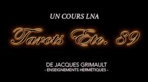 Tarots | Cours 89