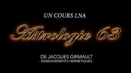 Astrologie | Cours 63
