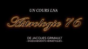Astrologie | Cours 76