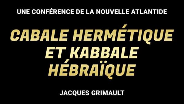 Cabale hermétique et kabbale hébraïque