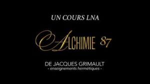 Alchimie | Cours 87