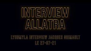 Interview de Jacques Grimault, Allatra